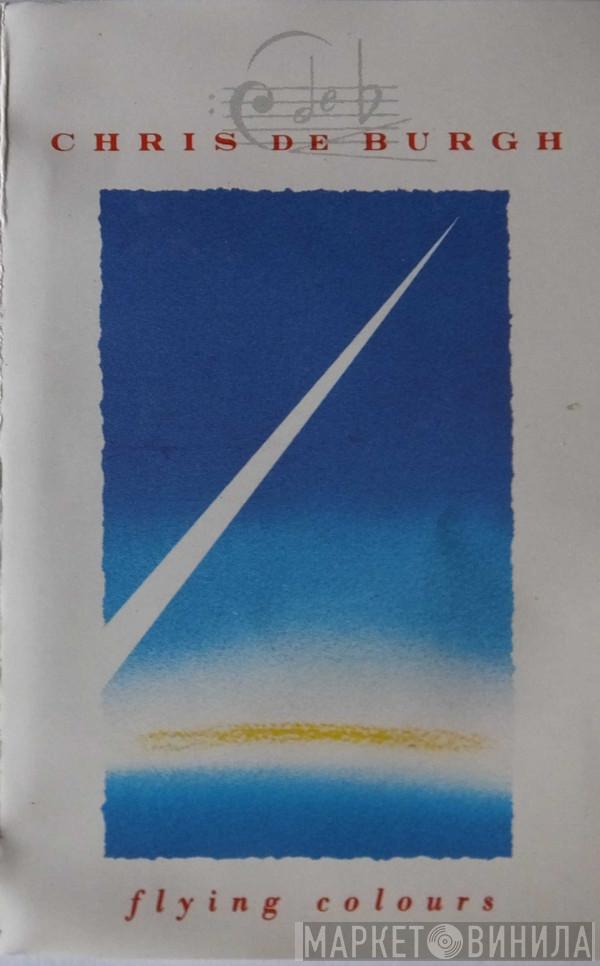  Chris de Burgh  - Flying Colours