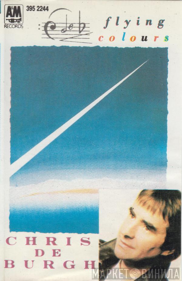  Chris de Burgh  - Flying Colours