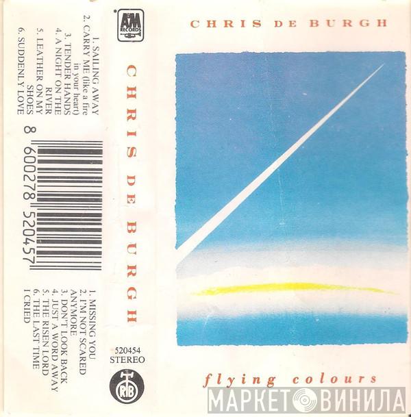  Chris de Burgh  - Flying Colours