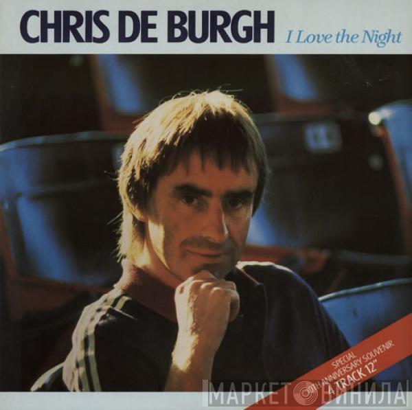  Chris de Burgh  - I Love The Night