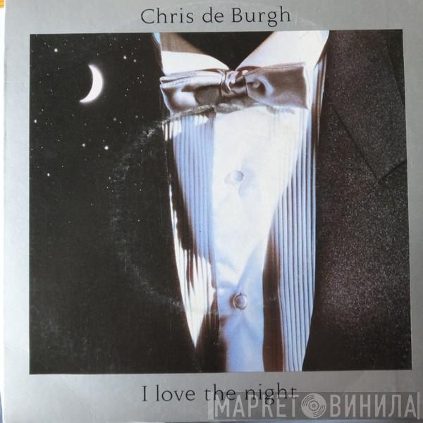Chris de Burgh - I Love The Night
