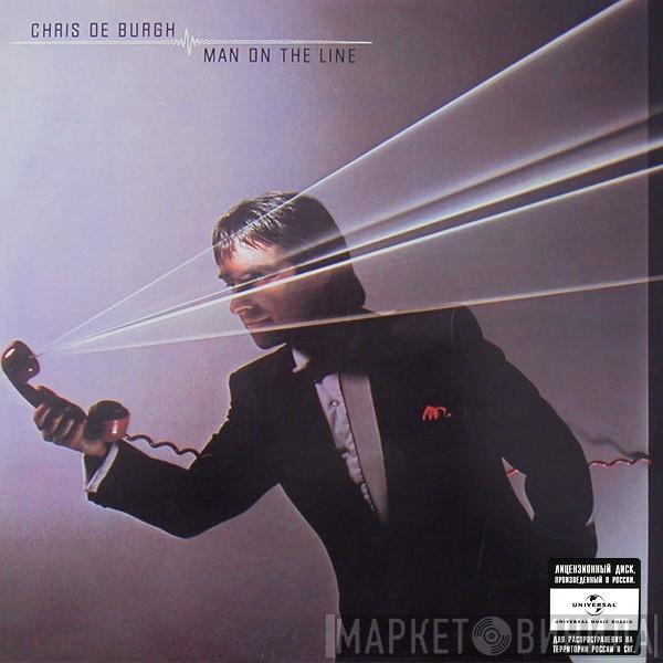 Chris de Burgh - Man On The Line