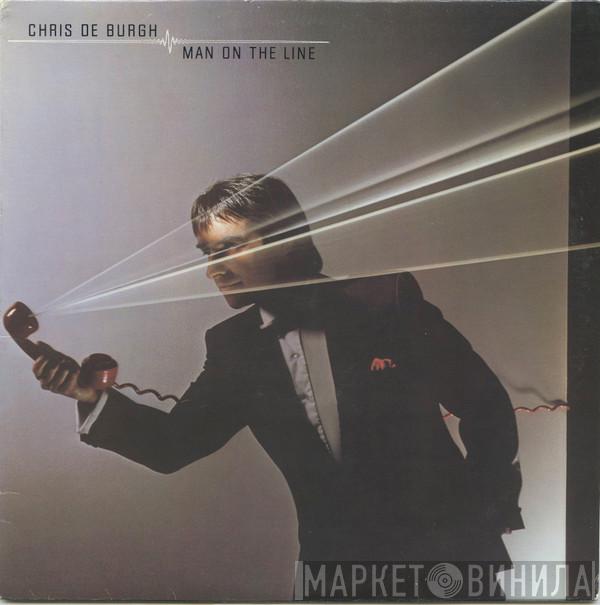 Chris de Burgh - Man On The Line