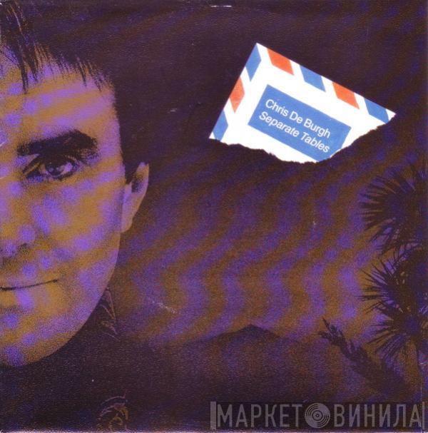  Chris de Burgh  - Separate Tables