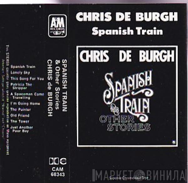  Chris de Burgh  - Spanish Train & Other Stories