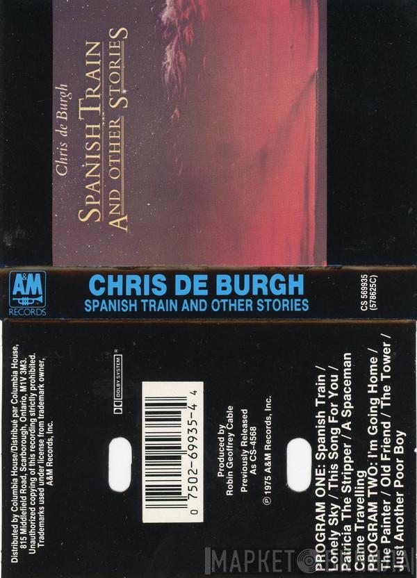  Chris de Burgh  - Spanish Train And Other Stories