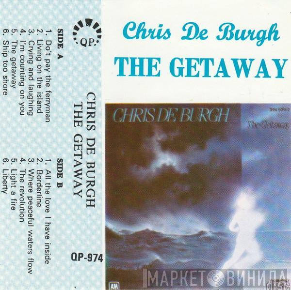  Chris de Burgh  - The Getaway