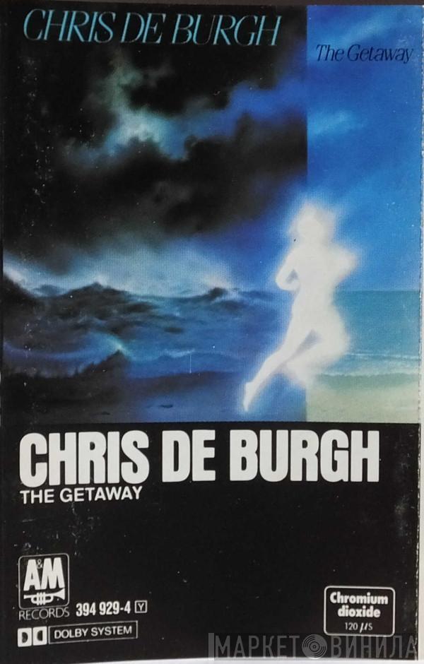  Chris de Burgh  - The Getaway