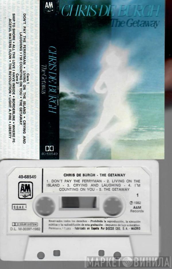  Chris de Burgh  - The Getaway