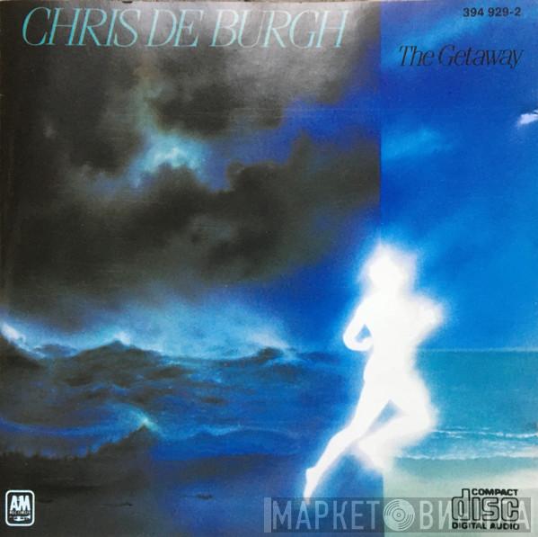  Chris de Burgh  - The Getaway
