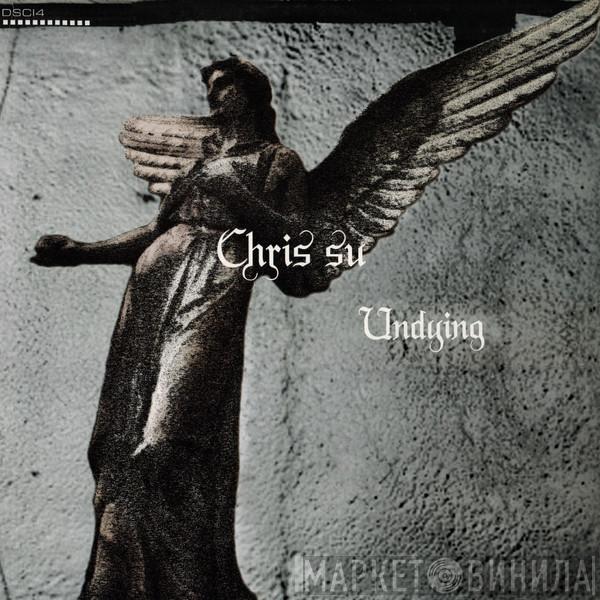  Chris.Su  - Undying