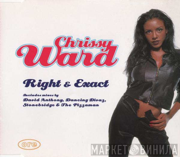  Chrissy Ward  - Right & Exact
