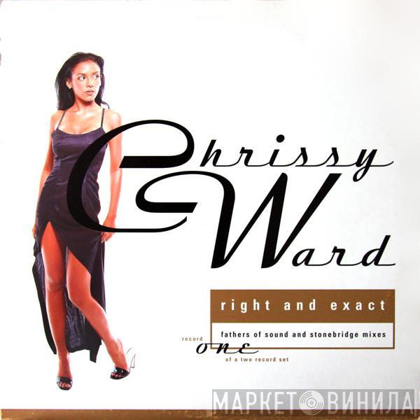 Chrissy Ward - Right And Exact
