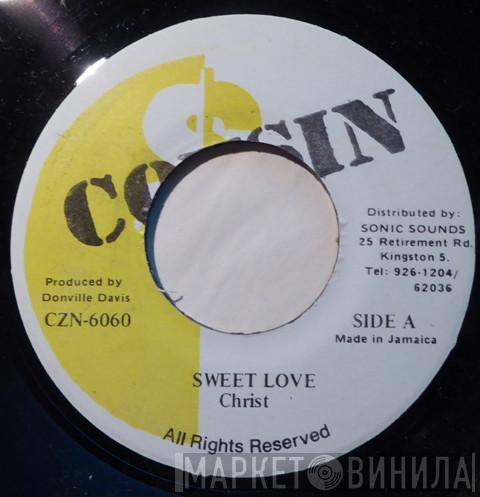 Christ  - Sweet Love