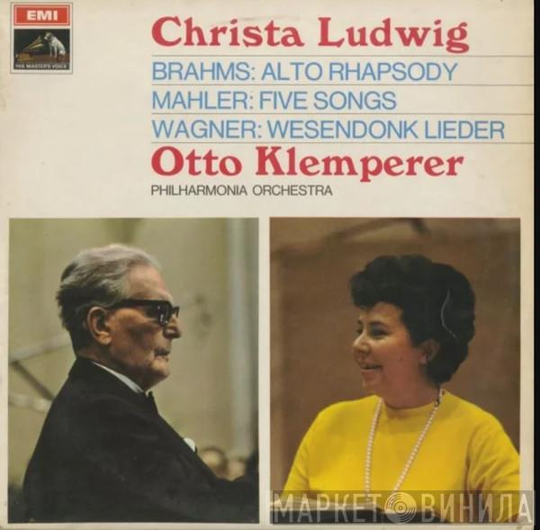 Christa Ludwig, Otto Klemperer, Johannes Brahms, Gustav Mahler, Richard Wagner, Philharmonia Orchestra - Alto Rhapsody / Five Songs / Wesendonk Lieder