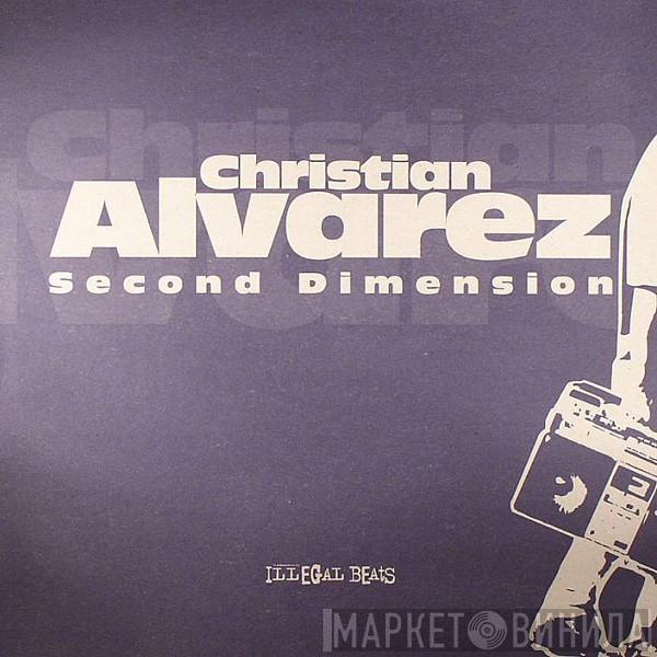Christian Alvarez - Second Dimension EP
