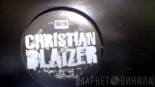 Christian Blaizer - Keep Holding On