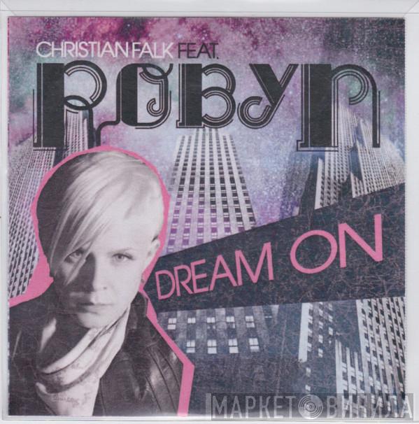 Christian Falk, Robyn - Dream On