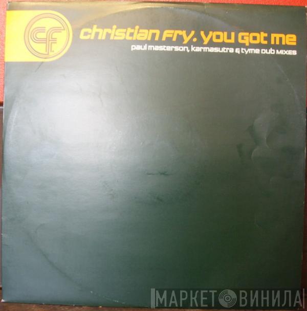 Christian Fry - You Got Me