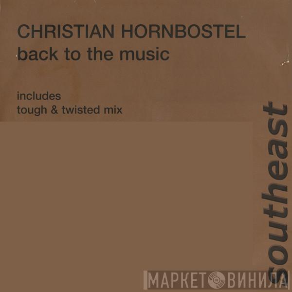 Christian Hornbostel - Back To The Music