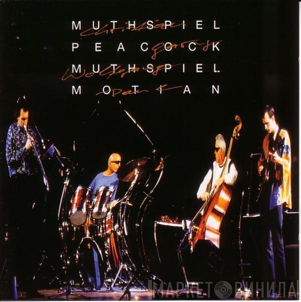 Christian Muthspiel, Gary Peacock, Wolfgang Muthspiel, Paul Motian - Muthspiel • Peacock • Muthspiel • Motian