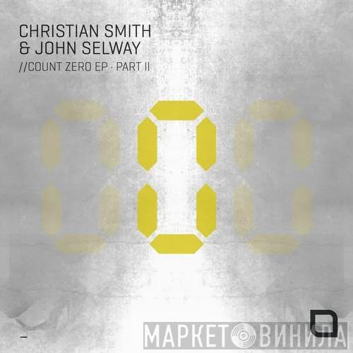  Christian Smith & John Selway  - Count Zero EP (Part II)