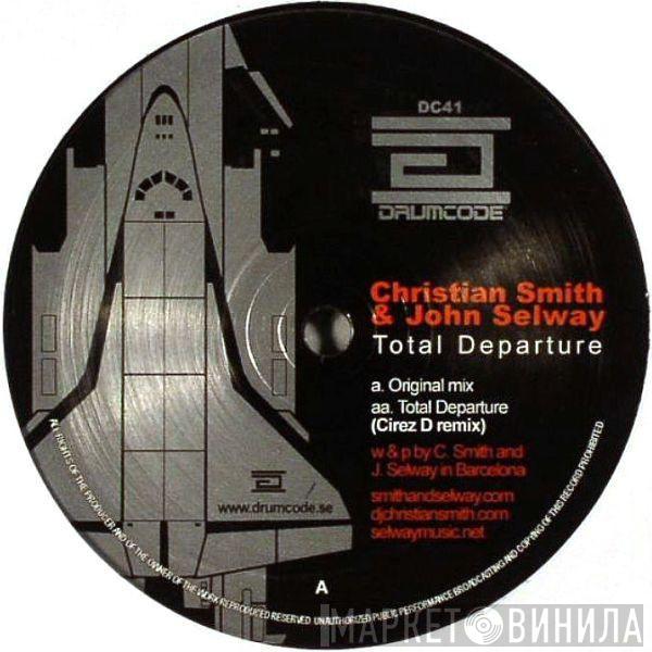  Christian Smith & John Selway  - Total Departure