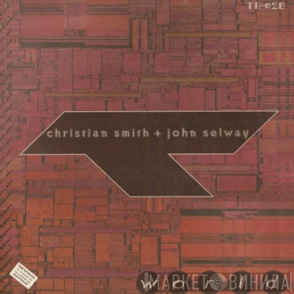 Christian Smith & John Selway - World