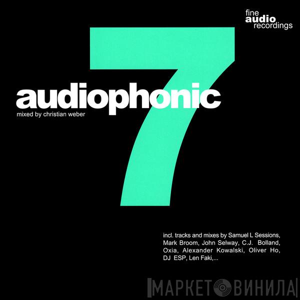 Christian Weber  - Audiophonic 7