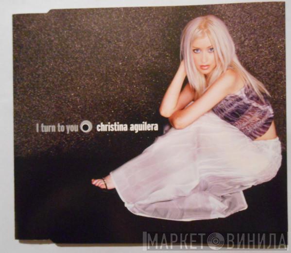 Christina Aguilera - I Turn To You