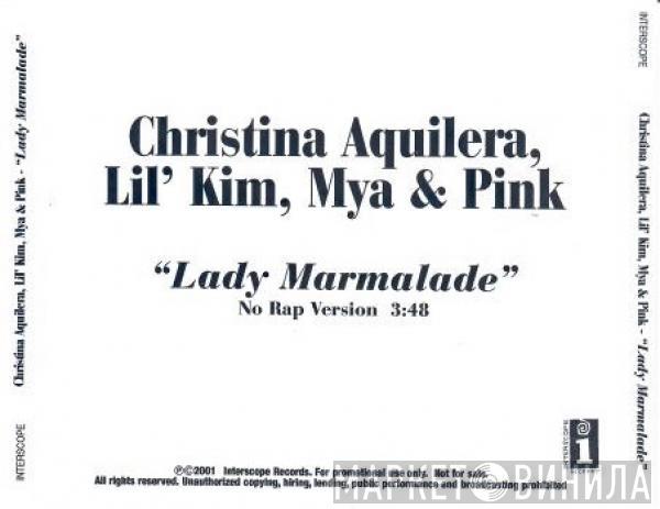 , Christina Aguilera , Lil' Kim & Mya  P!NK  - Lady Marmalade