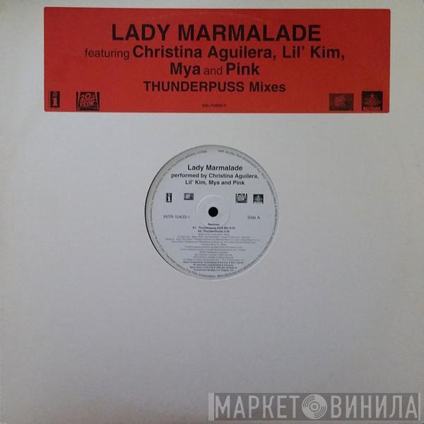 , Christina Aguilera , Lil' Kim and Mya  P!NK  - Lady Marmalade (Thunderpuss Mixes)
