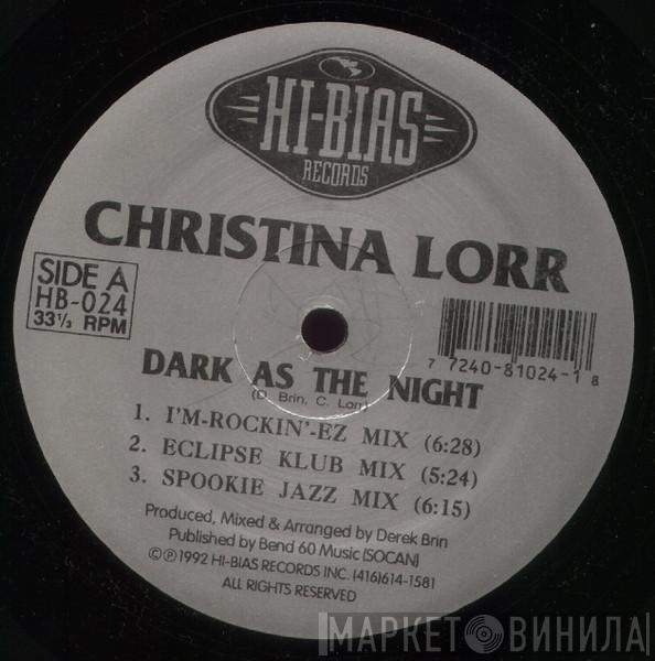 Christina Lorr - Dark As The Night