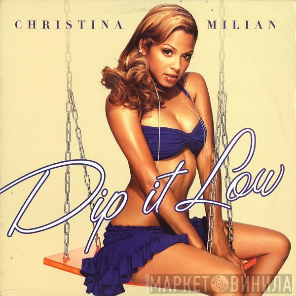 Christina Milian - Dip It Low