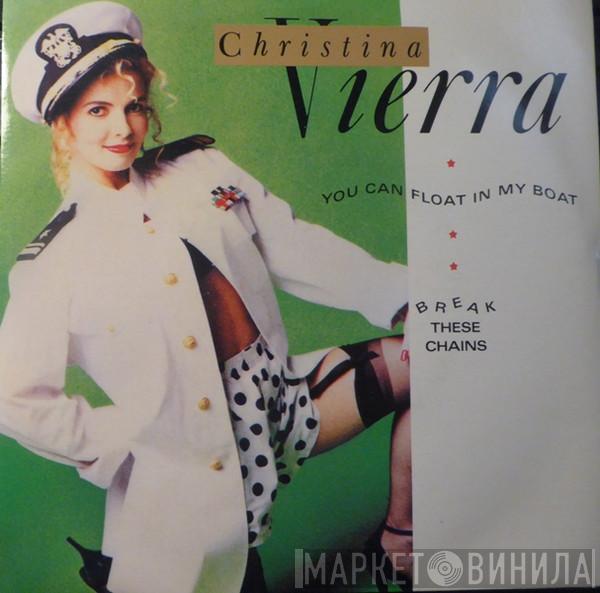 Christina Vierra - You Can Float In My Boat