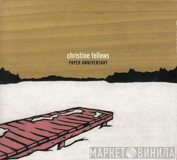 Christine Fellows - Paper Anniversary