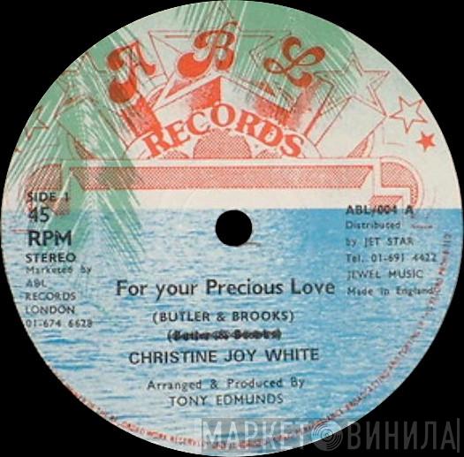 Christine Joy White - For Your Precious Love