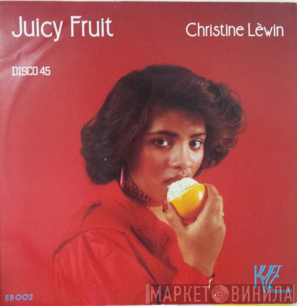 Christine Lewin - Juicy Fruit
