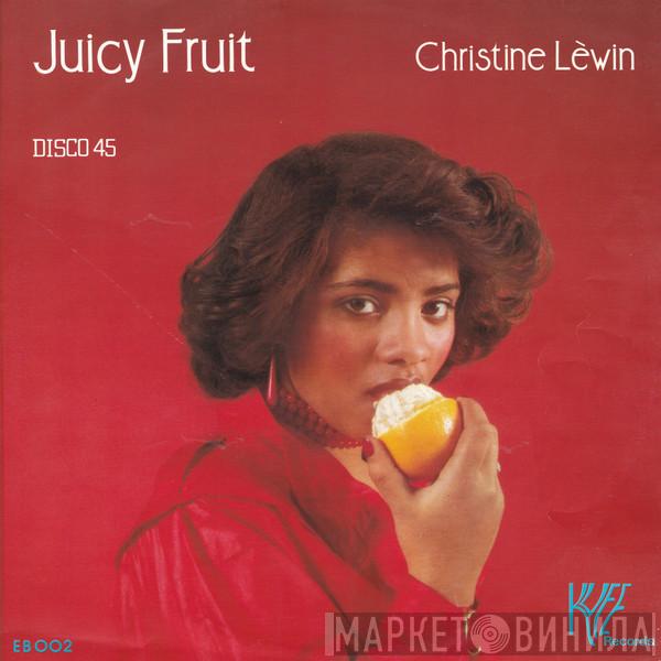 Christine Lewin  - Juicy Fruit