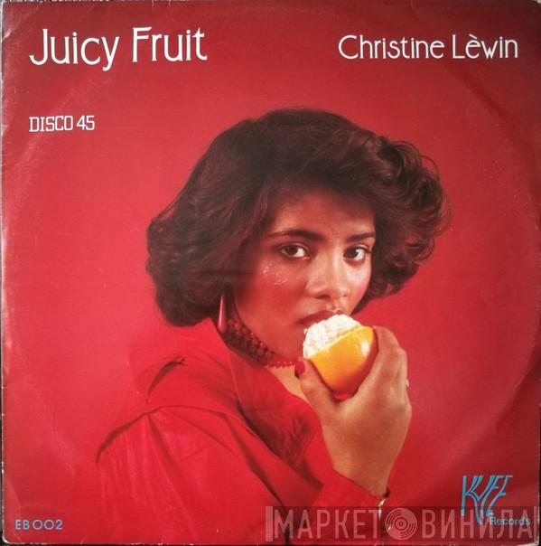  Christine Lewin  - Juicy Fruit