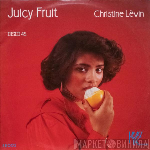 Christine Lewin - Juicy Fruit