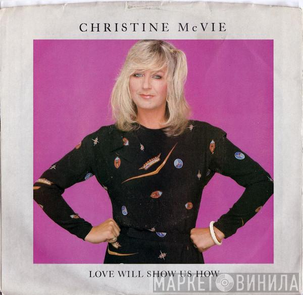  Christine McVie  - Love Will Show Us How