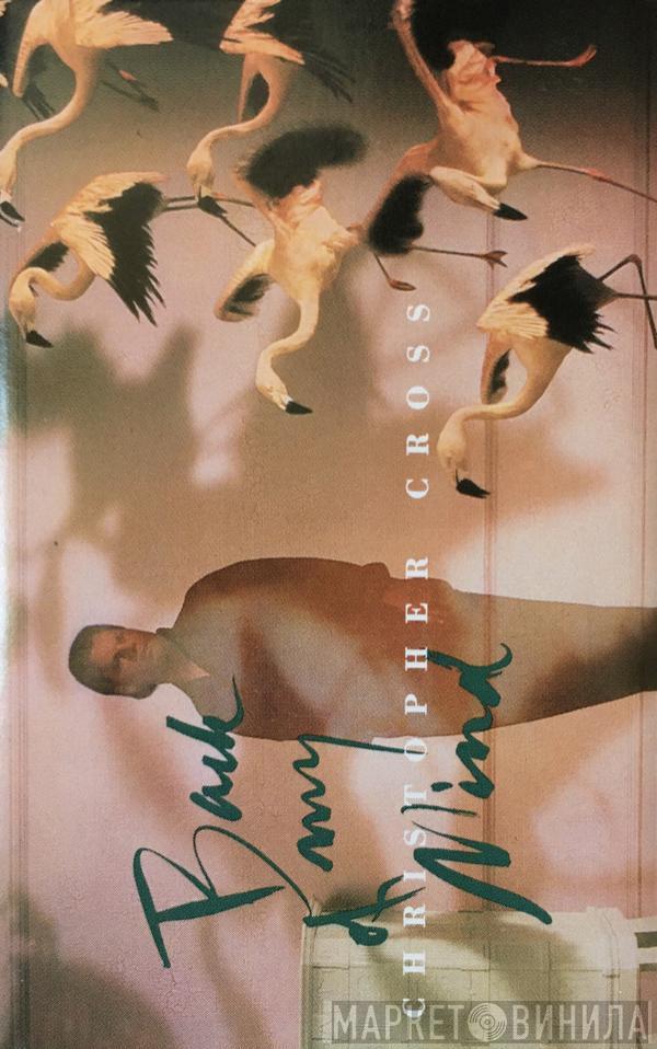  Christopher Cross  - Back Of My Mind