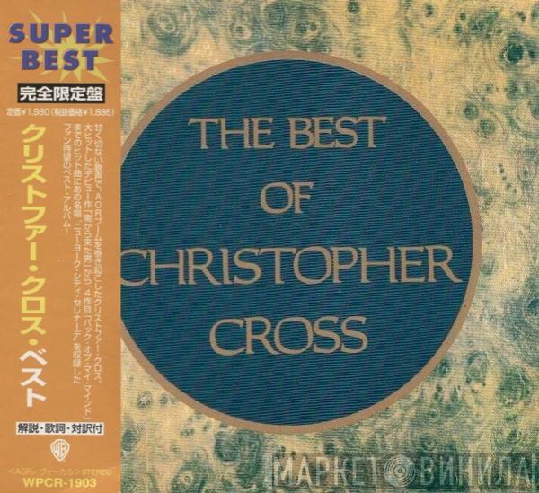  Christopher Cross  - The Best Of Christopher Cross