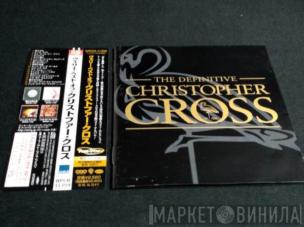  Christopher Cross  - The Definitive Christopher Cross