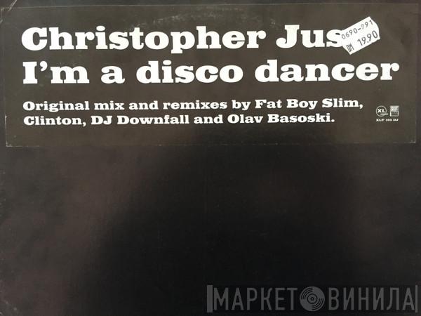 Christopher Just - I'm A Disco Dancer