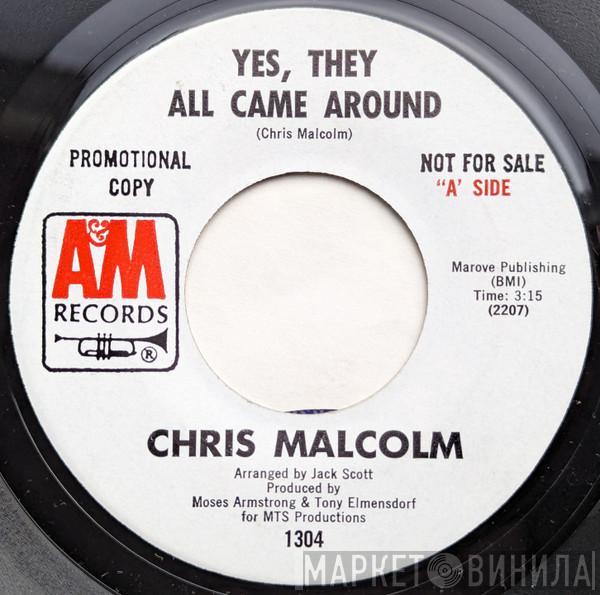 Christopher Malcolm  - Child / Yes, They All Came Around