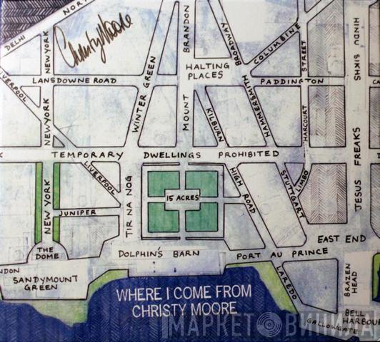Christy Moore - Where I Come From