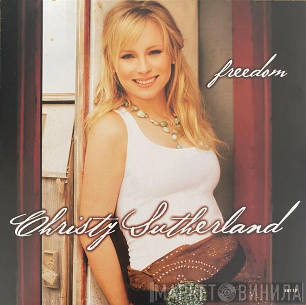 Christy Sutherland - Freedom