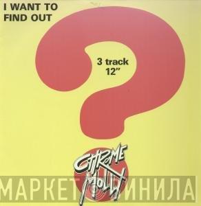 Chrome Molly - I Want To Find Out